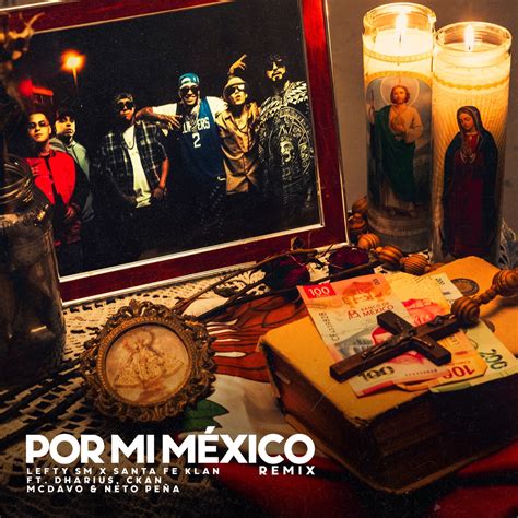 por mi mexico remix letra|por mi mexico lyrics translation.